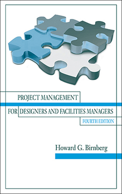 Project Management for Designers and Facilities... 1604271205 Book Cover