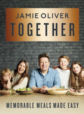 Together: Memorable Meals Made Easy 0241431174 Book Cover