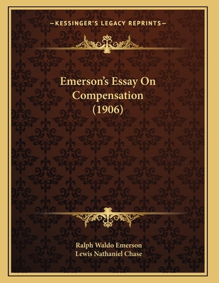 Emerson's Essay On Compensation (1906) 1163927430 Book Cover
