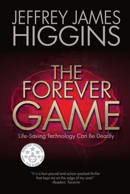 The Forever Game: Life-Saving Technology Can Be... 1685133797 Book Cover