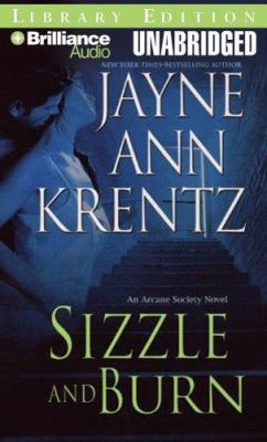 Sizzle and Burn (The Arcane Society, Book 3) 1423326288 Book Cover