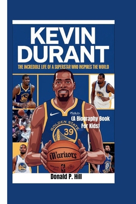 Kevin Durant: The Incredible Life of a Supersta...            Book Cover