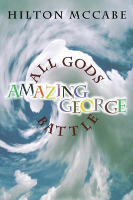 All Gods Battle Amazing George 1475989490 Book Cover