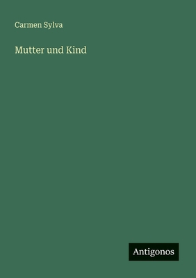 Mutter und Kind [German] 3563870667 Book Cover