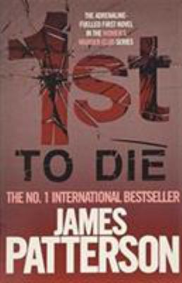 1st To Die (Womens Murder Club 1) 075539755X Book Cover