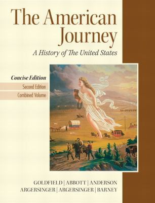 The American Journey: A History of the United S... 0205214940 Book Cover