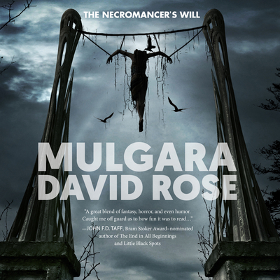 Mulgara: The Necromancer's Will 168457224X Book Cover