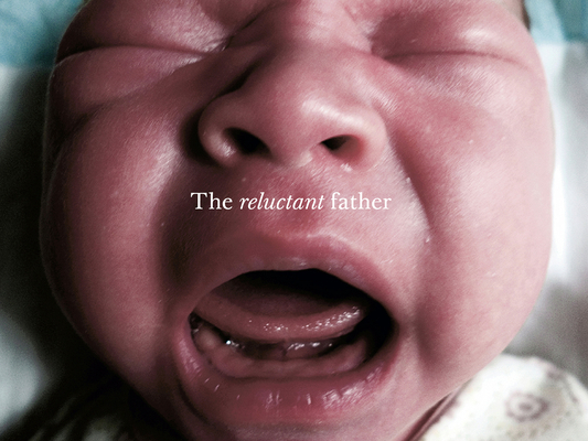 The Reluctant Father 1905928092 Book Cover