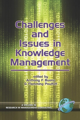 Challenges and Issues in Knowledge Management (PB) 1593114192 Book Cover