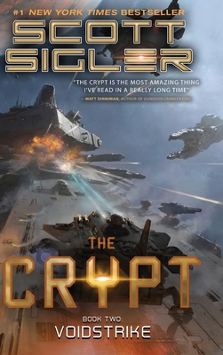The Crypt 2: Voidstrike: (A Military Sci-Fi Novel) 1964505259 Book Cover