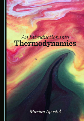 An Introduction Into Thermodynamics 1036456021 Book Cover
