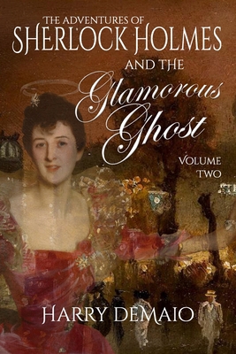 The Adventures of Sherlock Holmes and The Glamo... 1804240494 Book Cover