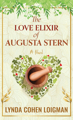 The Love Elixir of Augusta Stern [Large Print] 1420520806 Book Cover