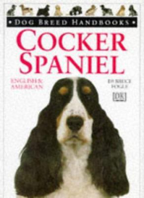 DOG BREED HANDBOOKS ~ Cocker Spaniel: American ... 0751303399 Book Cover