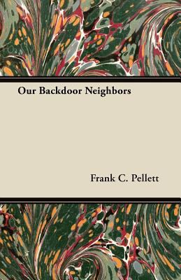 Our Backdoor Neighbors 1447463455 Book Cover