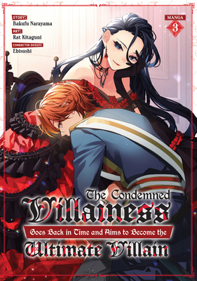 The Condemned Villainess Goes Back in Time and ... 1685795293 Book Cover