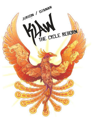 Klaw Vol.4: The Cycle Reborn 195171962X Book Cover