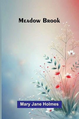 Meadow Brook 9374599503 Book Cover