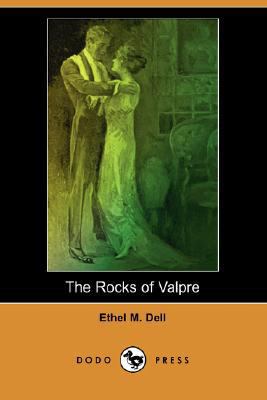 The Rocks of Valpre (Dodo Press) 1406520306 Book Cover