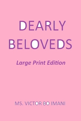 Dearly Beloveds: Large Print Edition B08LT6W4LF Book Cover