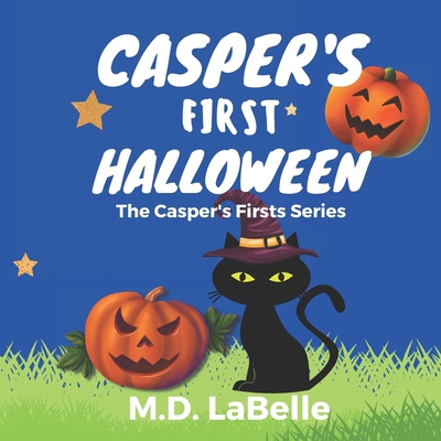 Casper's First Halloween B0BF2MDJMZ Book Cover