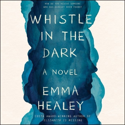 Whistle in the Dark Lib/E 1538551624 Book Cover