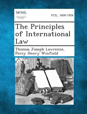 The Principles of International Law 1287361455 Book Cover