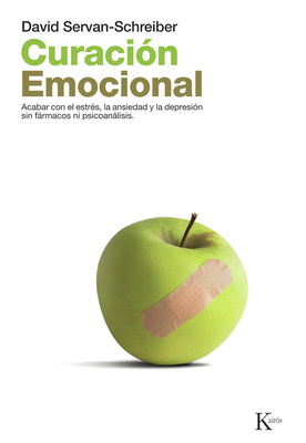 Curación Emocional: Acabar Con El Estrés, La An... [Spanish] 8472455580 Book Cover