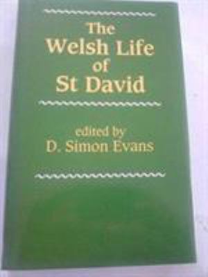 The Welsh Life of Saint David 070830995X Book Cover
