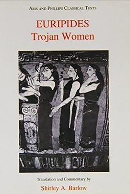 Euripides: Trojan Women 0856682292 Book Cover