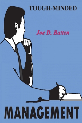 Tough-Minded Management 1774640104 Book Cover