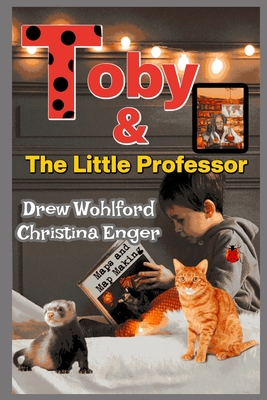 Toby And The Little Professor B0CL36J9NP Book Cover