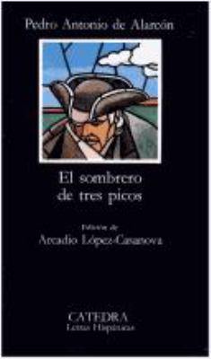 El Sombrero de Tres Picos [Spanish] B009IVAAOS Book Cover