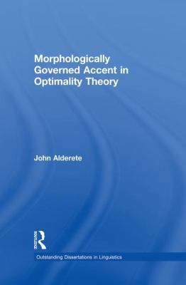 Morphologically Governed Accent in Optimality T... 1138865575 Book Cover