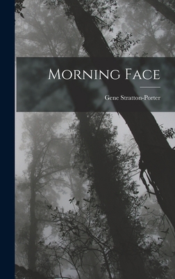 Morning Face 1015543952 Book Cover