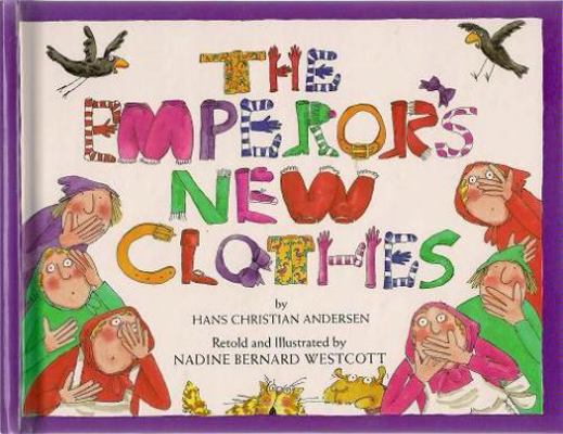 The Emperor's New Clothes 0316931233 Book Cover