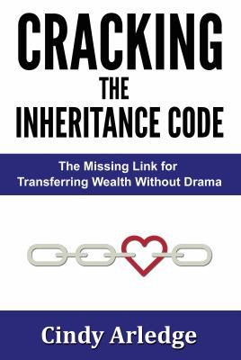 CRACKING the Inheritance Code: The Missing Link... 0982695365 Book Cover
