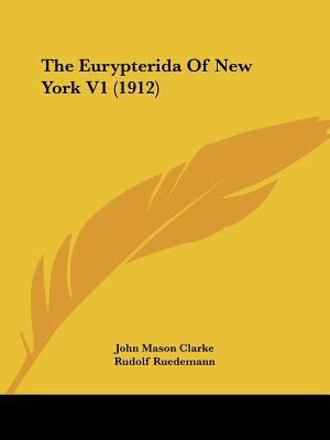 The Eurypterida Of New York V1 (1912) 1120744857 Book Cover