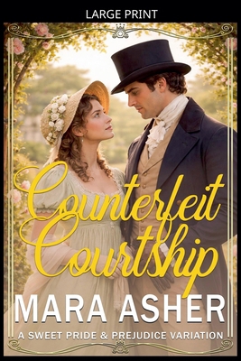 Counterfeit Courtship [Large Print] B0GQ39S3N7 Book Cover