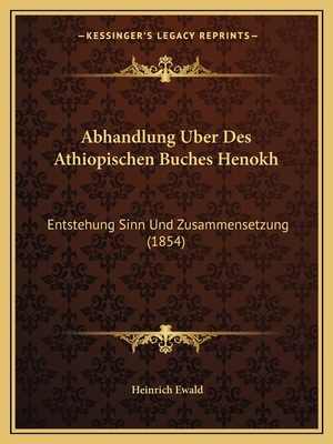 Abhandlung Uber Des Athiopischen Buches Henokh:... [German] 1167420047 Book Cover