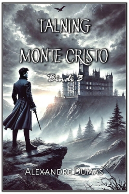 Talning Monte Cristo: Bindi 3 [Icelandic] B0F8XWT1NV Book Cover