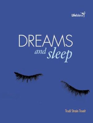 Dreams and Sleep 0531122603 Book Cover