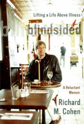 Blindsided: Lifting a Life Above Illness: A Rel... 0060014091 Book Cover