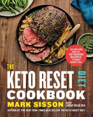 The Keto Reset Diet Cookbook: 150 Low-Carb, Hig... 174379505X Book Cover