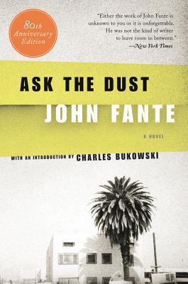 Ask the Dust B007C1W87S Book Cover