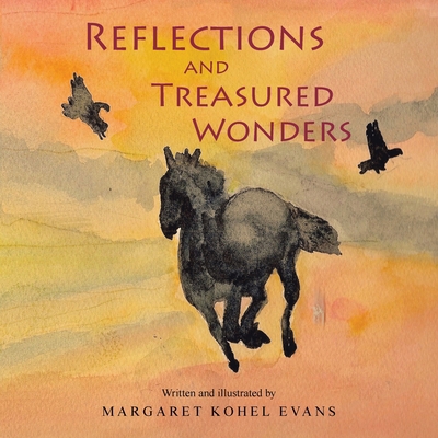 Reflections and Treasured Wonders B0CT2KW2P4 Book Cover