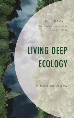Living Deep Ecology: A Bioregional Journey 1793631867 Book Cover