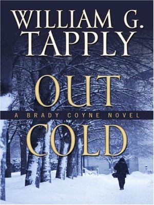 Out Cold: A Brady Coyne Novel [Large Print] 0786292032 Book Cover
