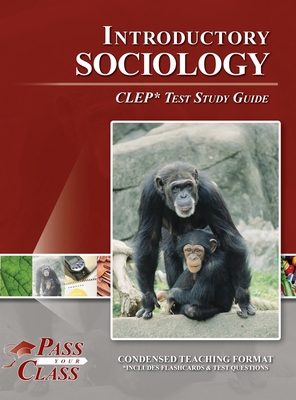 Introduction to Sociology CLEP Test Study Guide B0D3WYDGS5 Book Cover