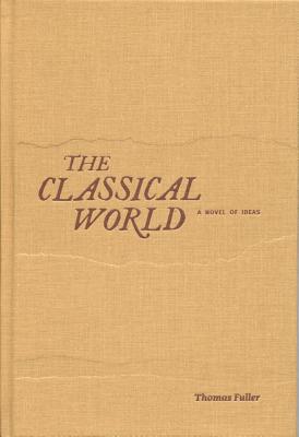 The Classical World 0985977345 Book Cover